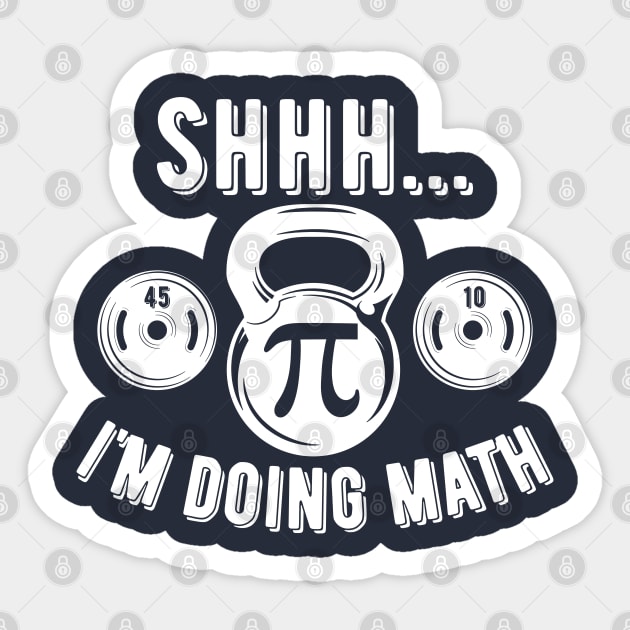 Shhh Im Doing Math Weight Lifting Gym Lover Motivation Gymer Sticker by Gaming champion